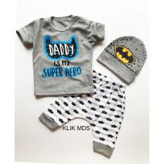 Klik Mds Baju Anak Bayi Setelan Atasan dan Celana Motif Karakter Daddy is My Super Hero Free Topi