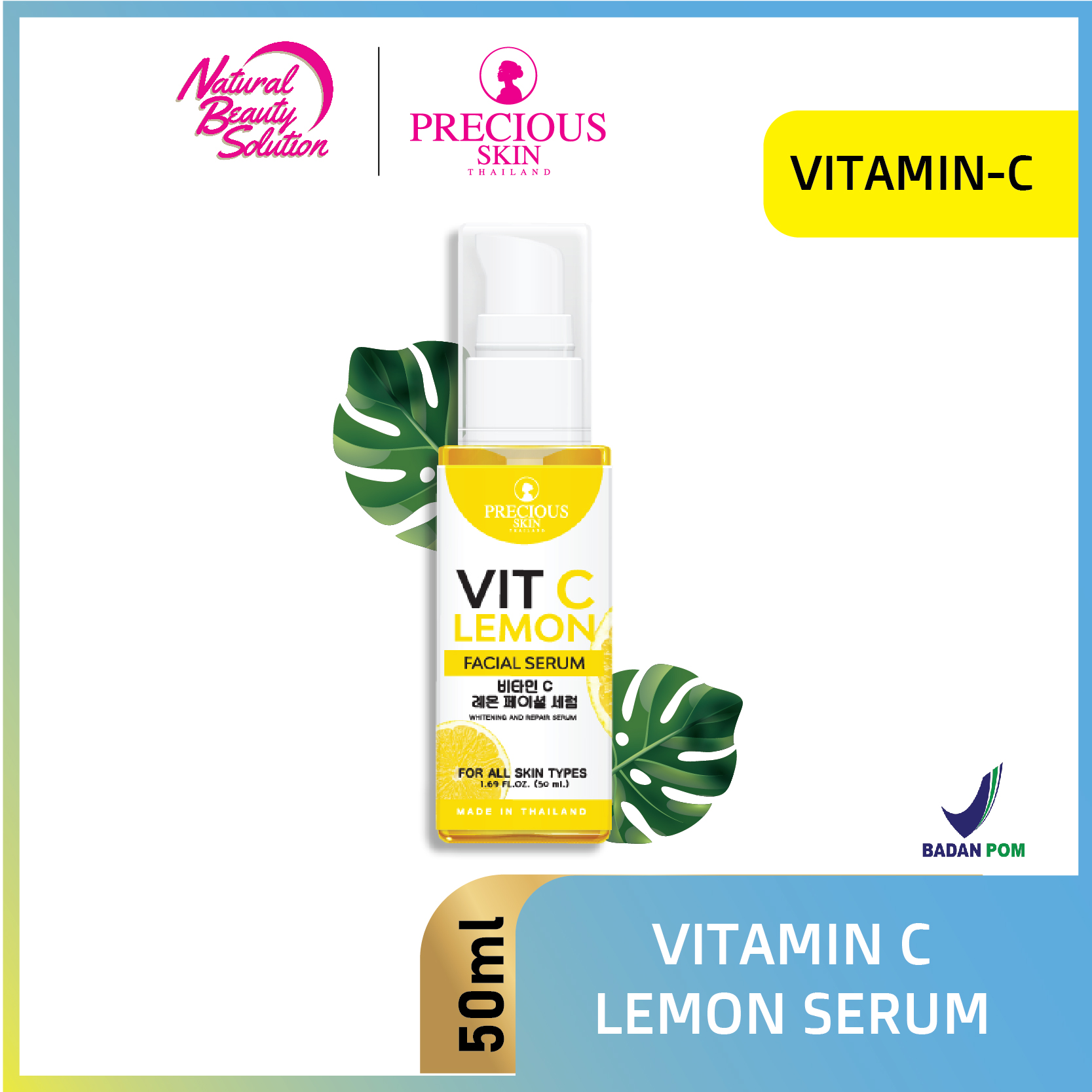 Precious Skin Thailand Vitamin C Lemon Facial Whitening Serum All skin