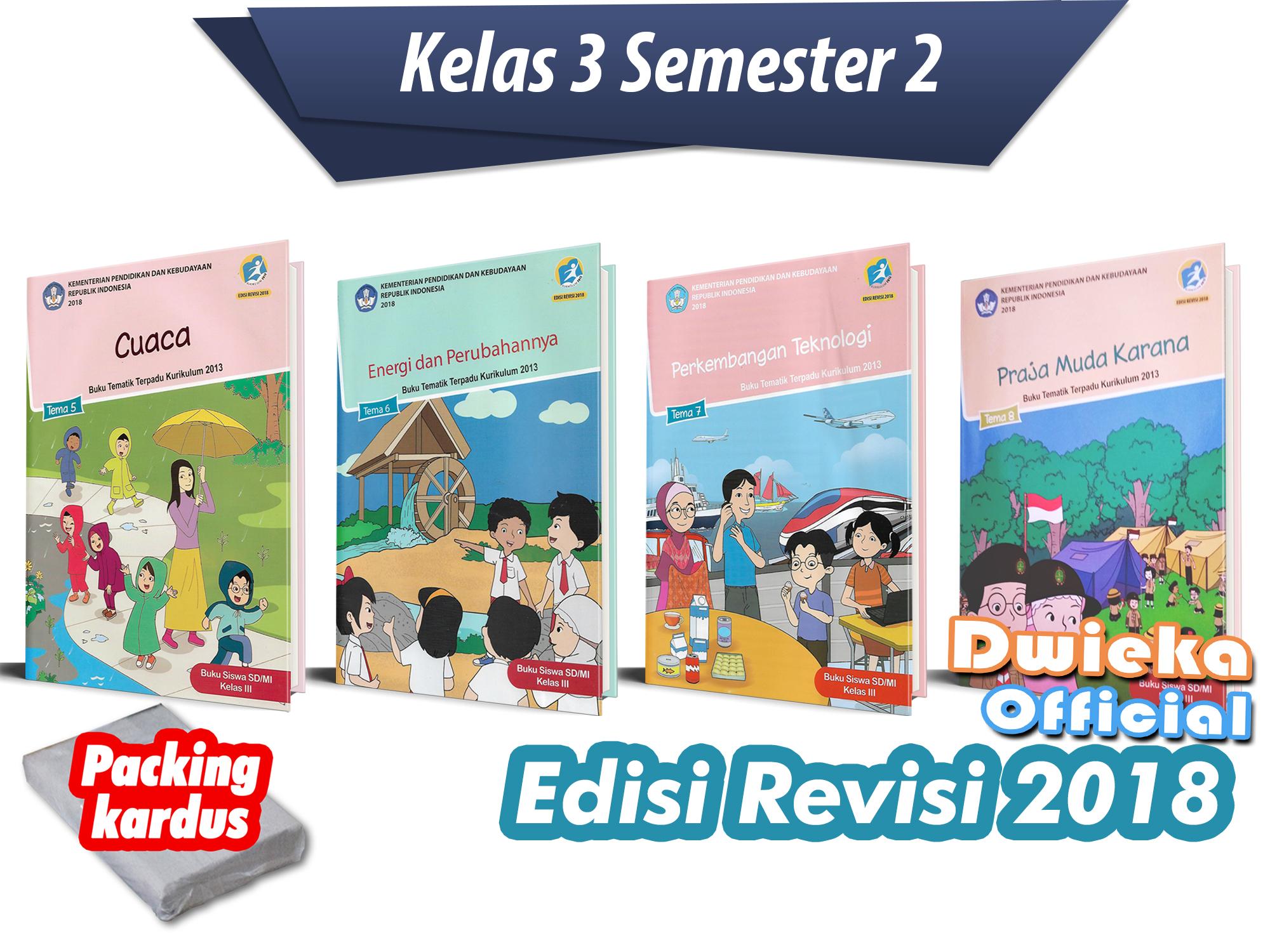 Buku tematik terpadu kurikulum 2013 kelas 3 Download buku guru dan buku siswa kelas 2 sdmi kurikulum 2013 edisi revisi terbaru 2017