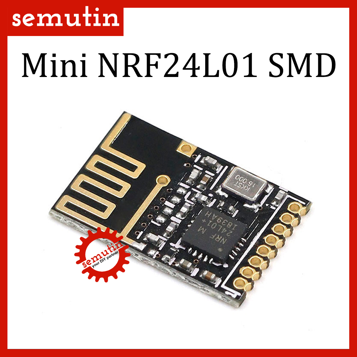 Mini NRF24L01 SMD / Modul Wireless 2.4GHz Versi Power Enhanced