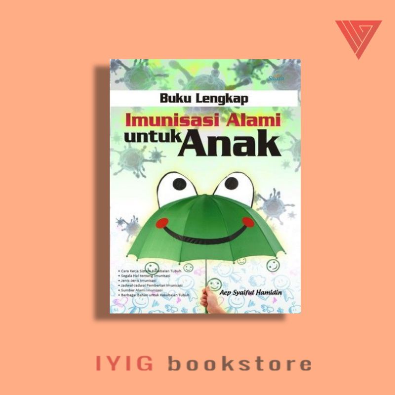 BUKU LENGKAP IMUNISASI ALAMI UNTUK ANAK | Lazada Indonesia