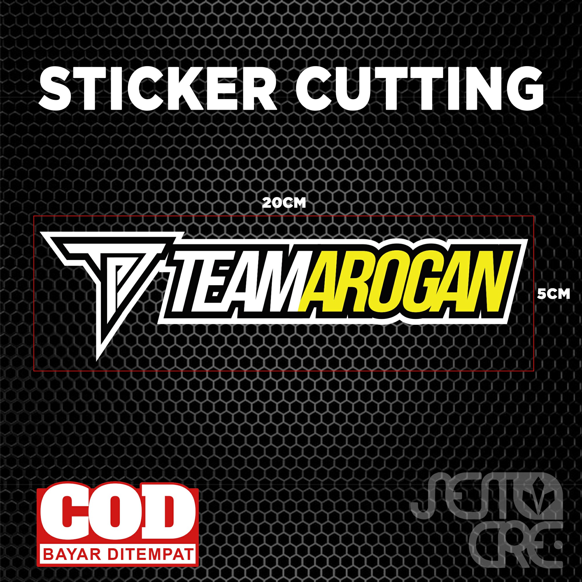 Stiker Print Cut TEAM AROGAN [SCV04] Stiker Printing Laminasi Glossy