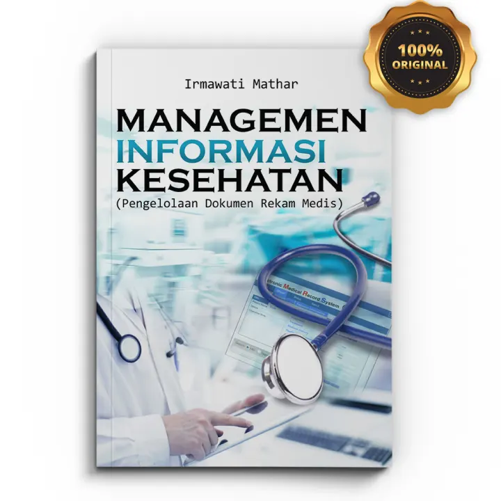 Buku Manajemen Informasi Kesehatan Pengelolaan Dokumen Rekam Medis Lazada Indonesia