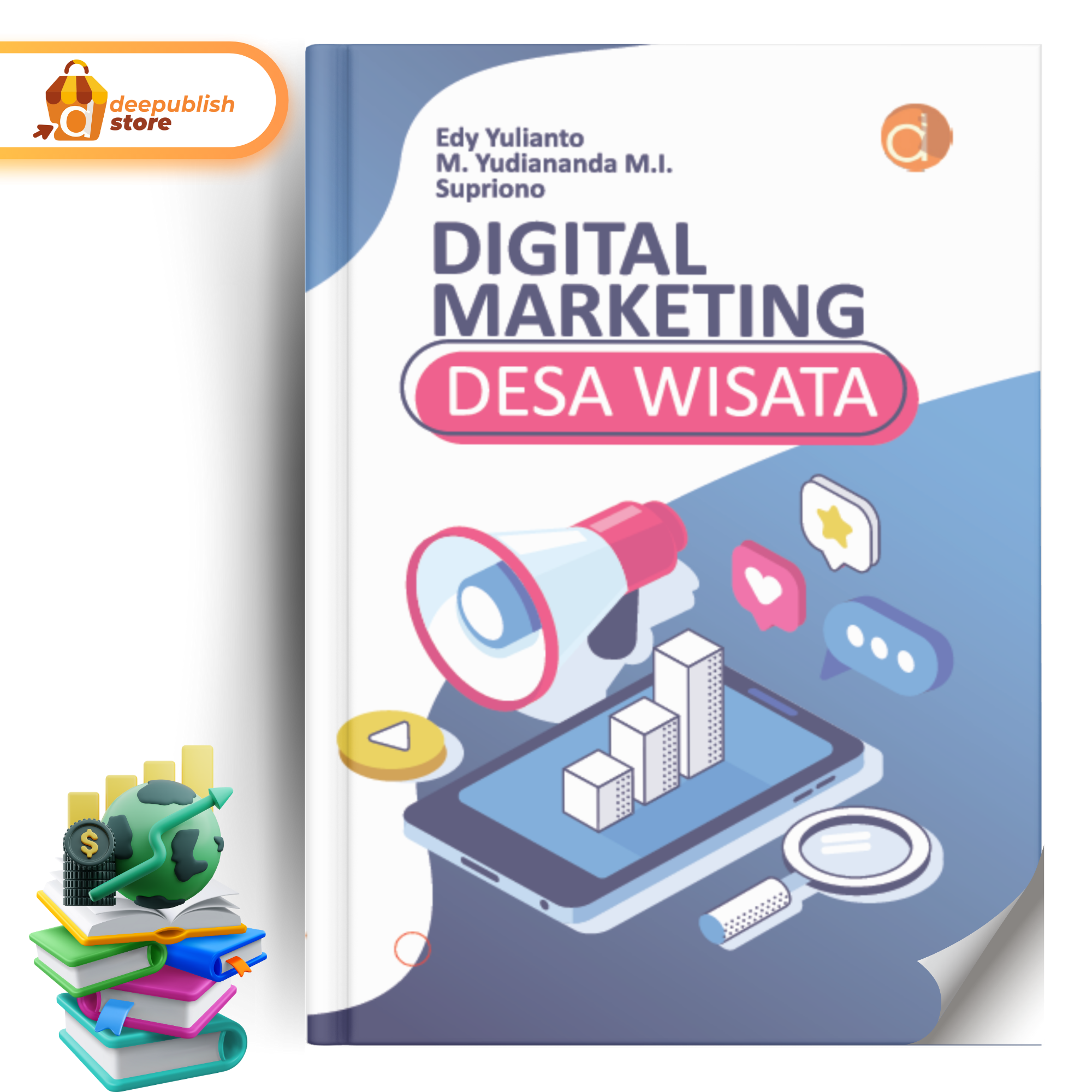 Deepublish Buku Digital Marketing Desa Wisata Buku Pariwisata Deepublish Buku Digital Marketing Desa Wisata Buku Pariwisata