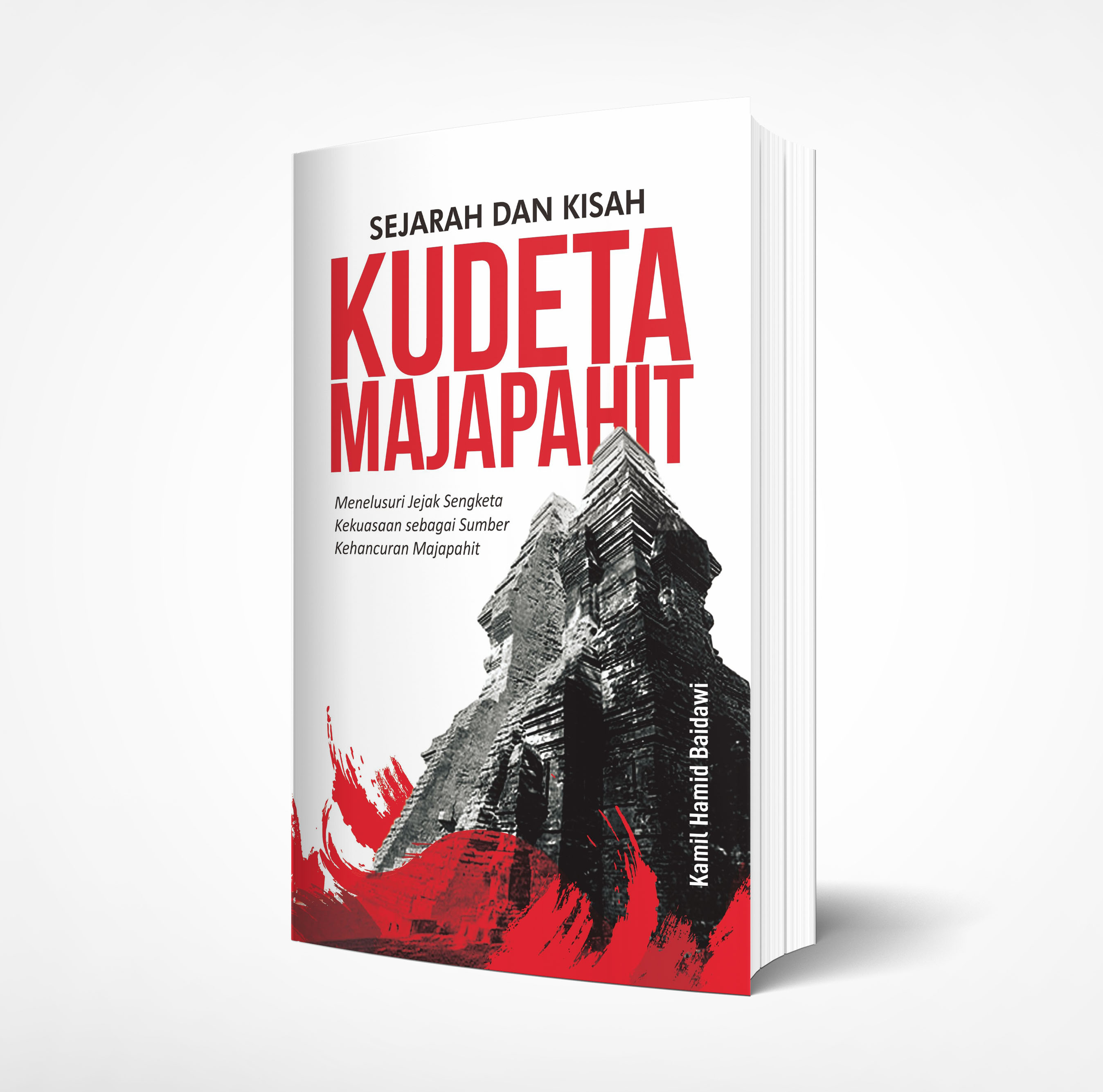 Sejarah Dan Kisah Kudeta Majapahit : Menelusuri Jejak Sengketa ...