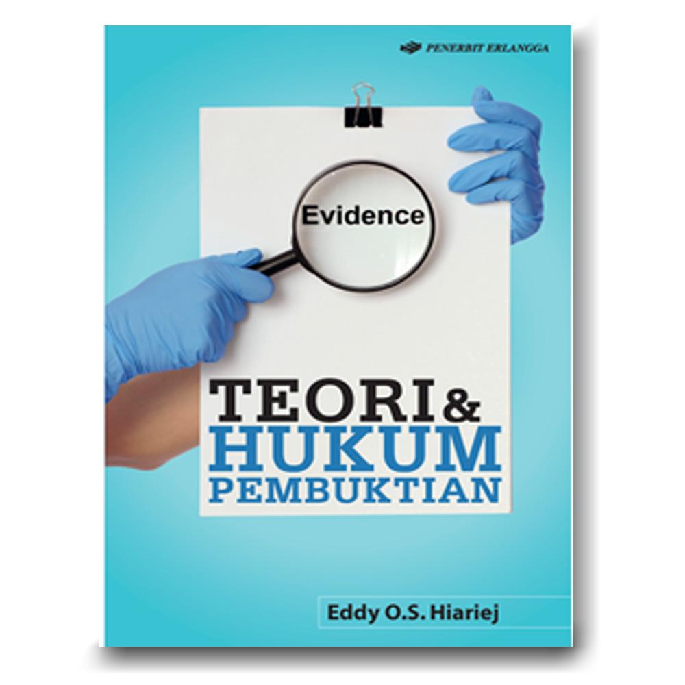 Buku Teori & Hukum Pembuktian - Eddy O.S Hiariej | Buku Hukum Buku