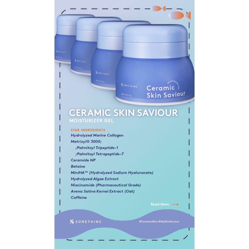 Somethinc ceramic skin saviour moisturizer gel ingredients