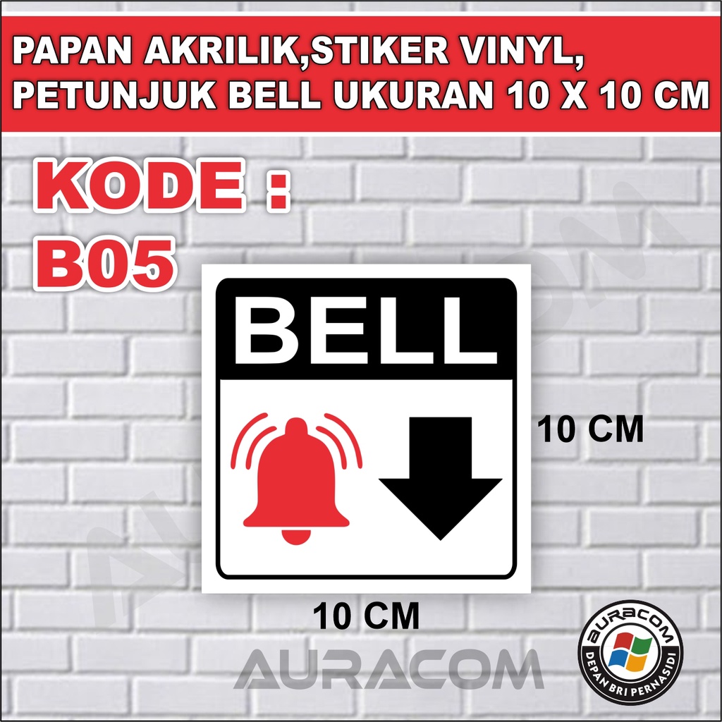 PAPAN AKRILIK STIKER VINYL PETUNJUK BELL UKURAN 10 X 10 CM Lazada Indonesia