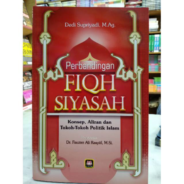 Perbandingan Fiqh Siyasah Karya Dedi Supriyadi | Lazada Indonesia