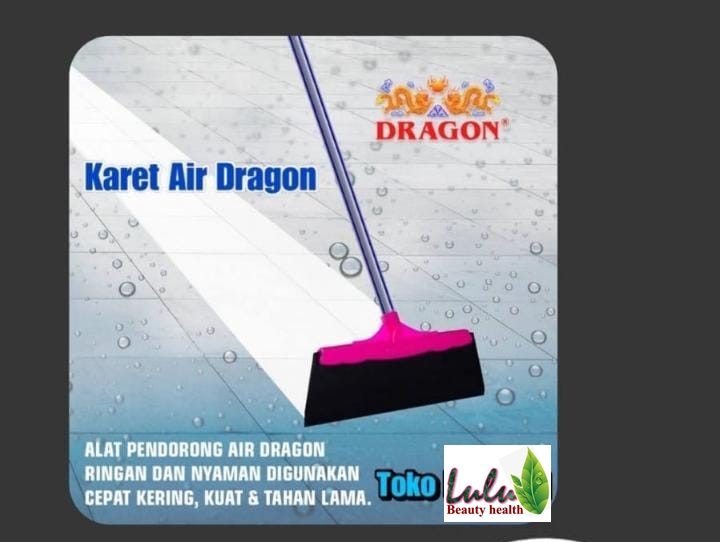 DORONGAN AIR DRAGON NAGOYA / Wiper Lantai Dragon Nagoya / Serokan Air