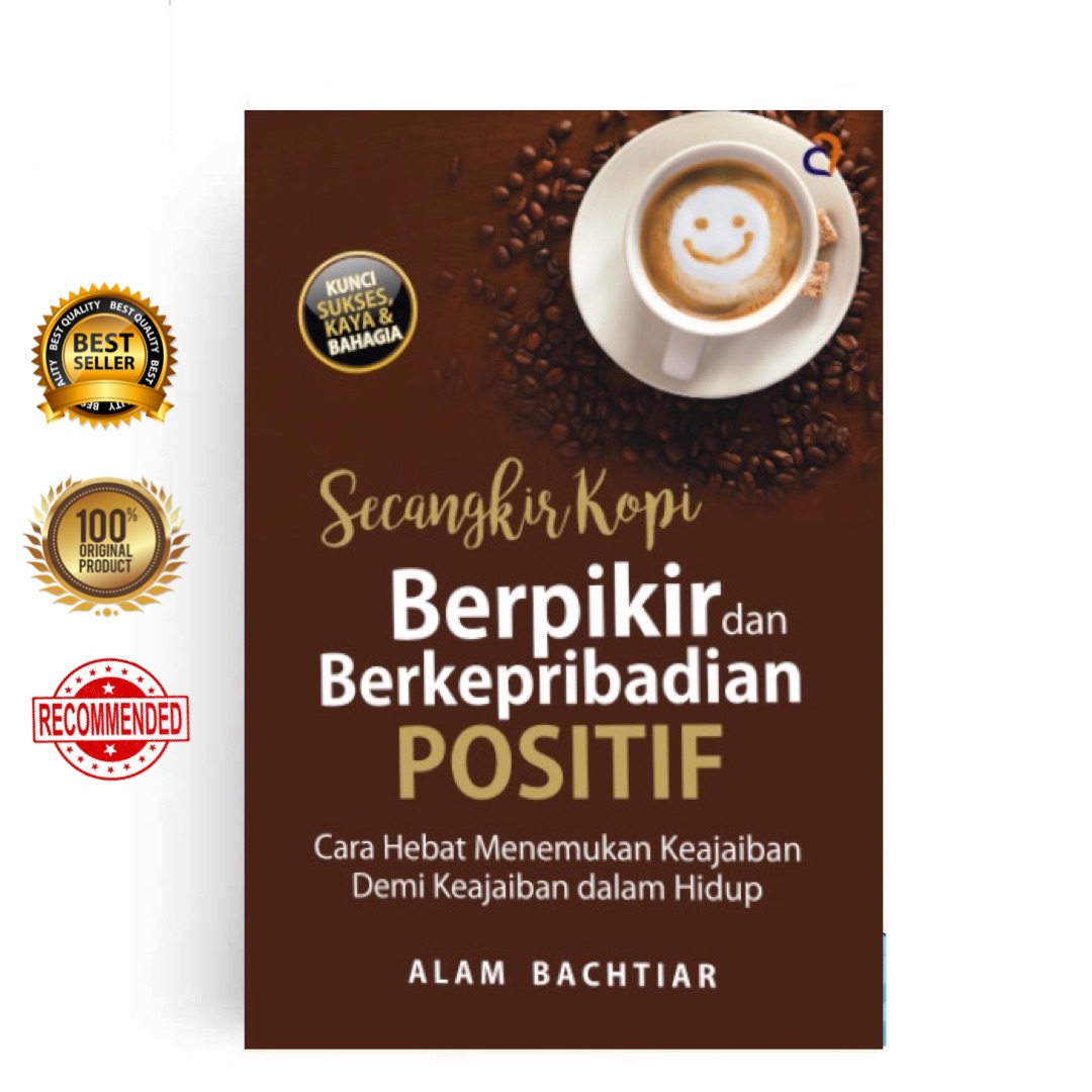 Buku Secangkir Kopi Berpikir Dan Berkepribadian Positif Cara Hebat