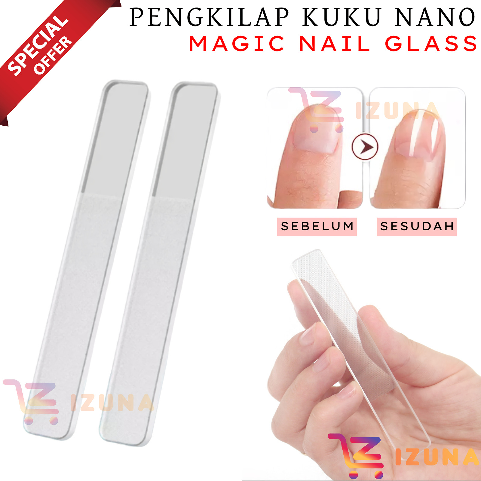 [IZUNA] PENGIKIR DAN PENGKILAP KUKU NANO GLASS / KIKIR KUKU MANICURE