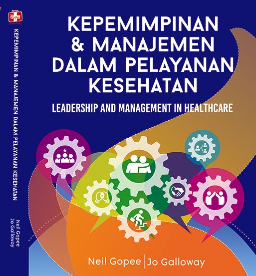 Buku Kepemimpinan Dan Manajemen Dalam Pelayanan Kesehatan: Leadership ...