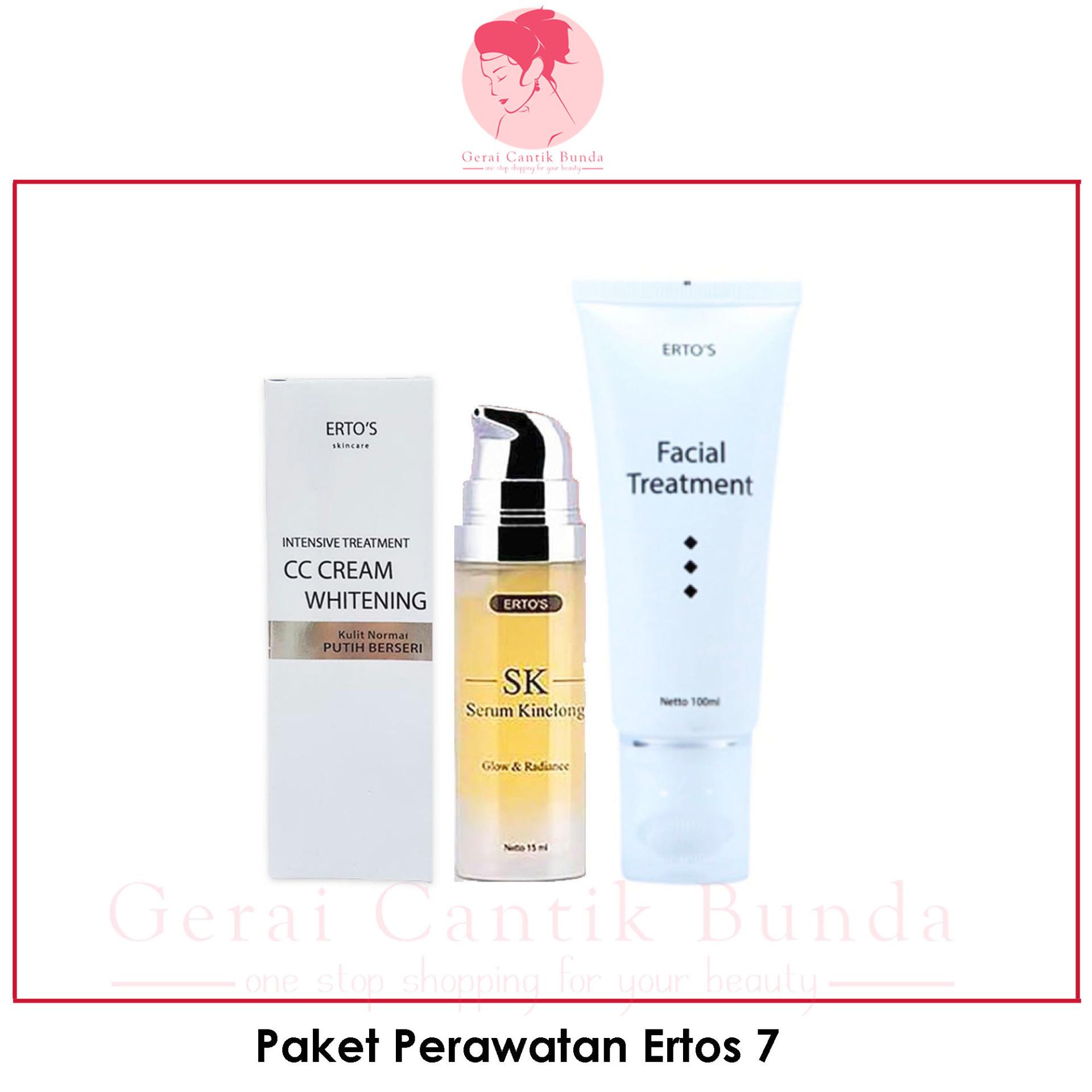 Paket Perawatan Wajah Ertos 7 (facial treatment, serum kinclong, cc cream whitening) - gerai cantik bunda