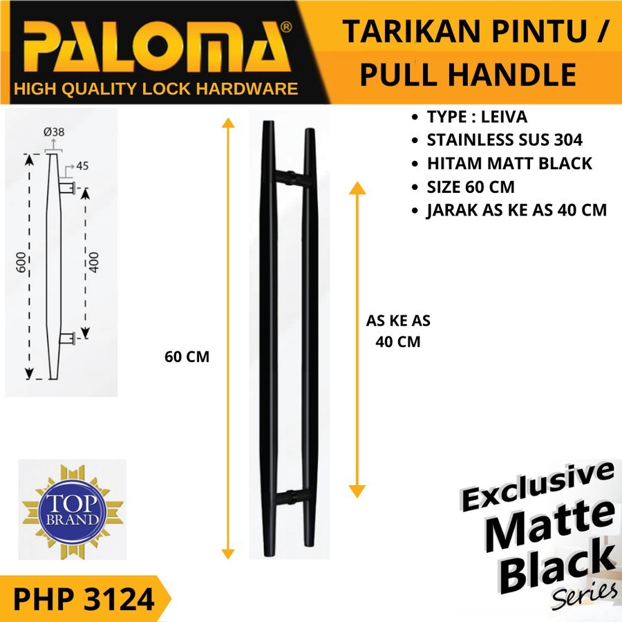 PALOMA PHP 3124 GAGANG TARIKAN PULL HANDLE 60 CM LEIVA HITAM BLACK PALOMA PHP 3124 GAGANG TARIKAN PULL HANDLE 60 CM LEIVA HITAM BLACK