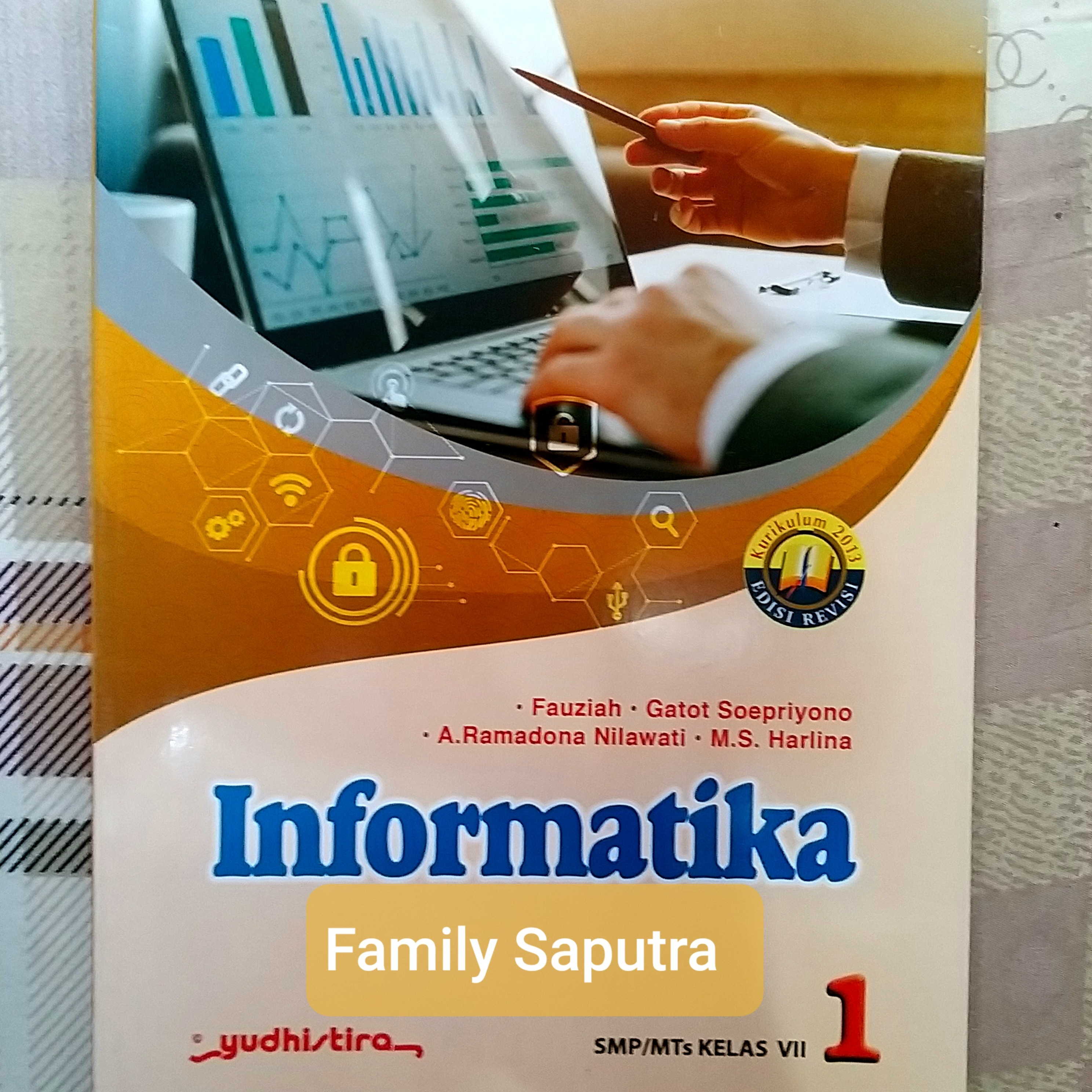 Buku Informatika Smp Mts Kelas 7 Vii 1 Yudhistira Kurikulum K2013 Revisi Lazada Indonesia