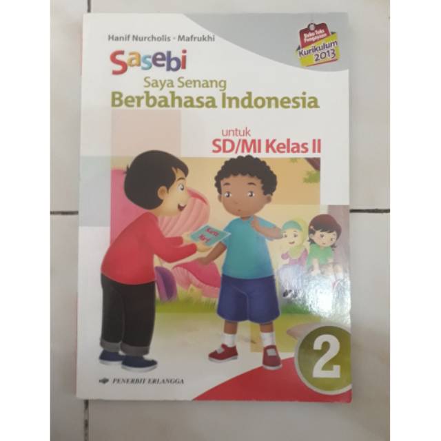 Sasebi Saya Senang Berbahasa Indonesia Untuk SD MI KELAS 2 | Lazada ...