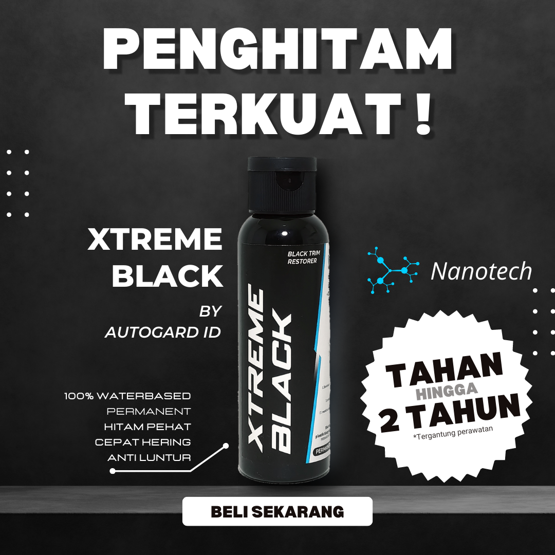 Permanent Motorcycle Body Blackening Rough Motorcycle Body Blackening Car Body Blackening Black Trim Restorer Rough Body Polish Xtreme Black Autogard Id Car Plastic Trim Blackening Motorcycle Dashboard Blackening Harga 42,000 rupiah*Gratis Ongkir