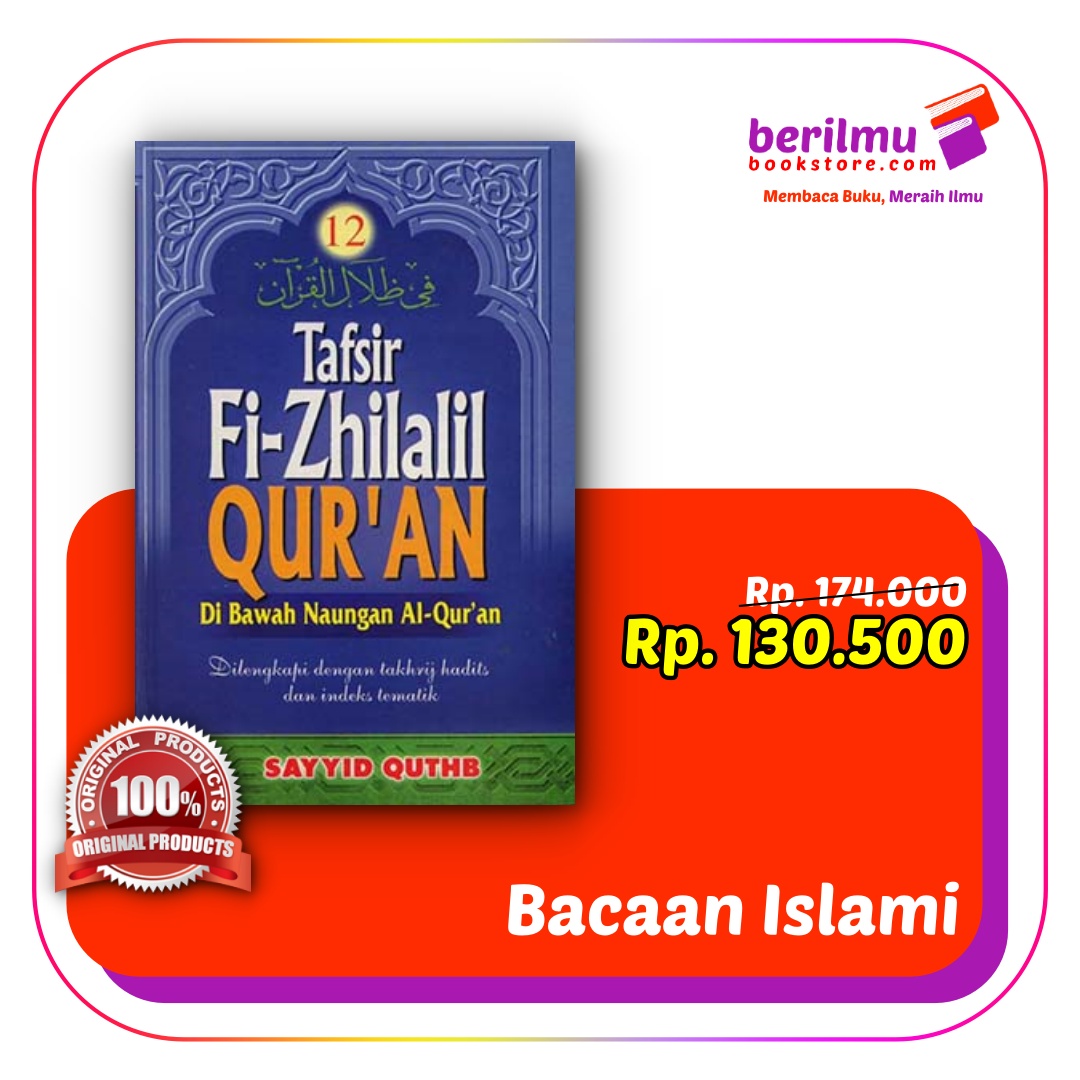 TAFSIR FI ZHILALIL QURAN #12 : Di Bawah Naungan Al-Quran | Lazada Indonesia