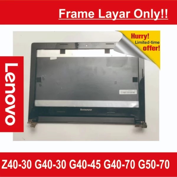ET04 CSGLEN16 BODY CASING Frame Layar Laptop Lenovo Z4030 G4030 G40