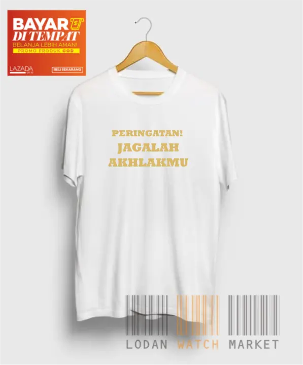 Bayar Ditempat Fashion Kaos Peringatan Jagalah Akhlakmu Kaos Distro Premium Pria Kaos Wanita Kaos Pria Murah