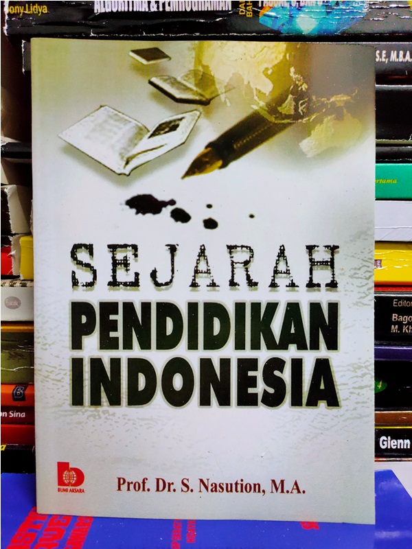 Sejarah Pendidikan Indonesia - Nasution | Lazada Indonesia