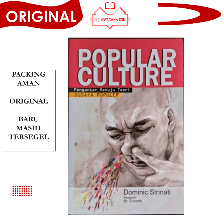 Buku Original - Popular Culture Pengantar Menuju Teori Budaya Populer ...