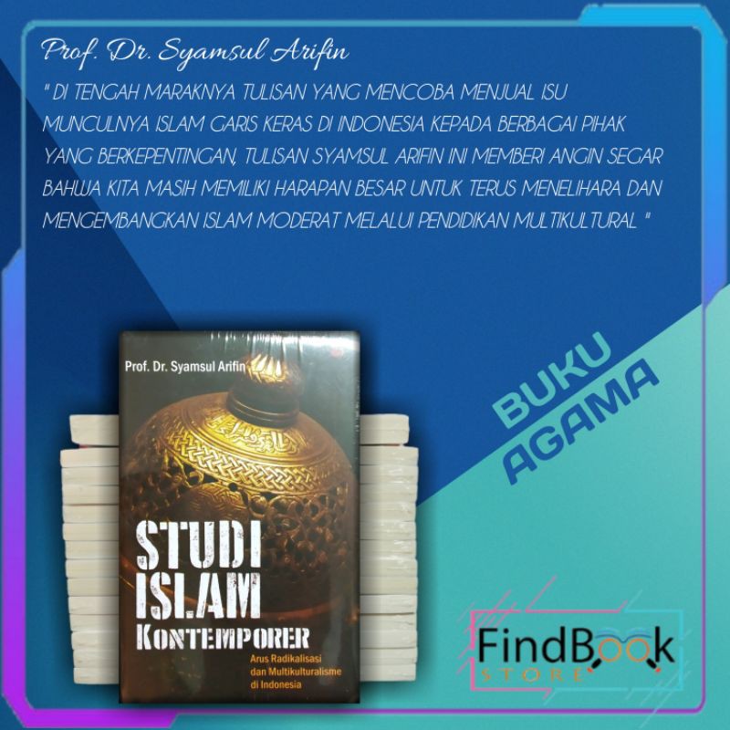 Buku Agama Islam - STUDI ISLAM KONTEMPORER - Prof. Dr. Syamsul Arifin ...