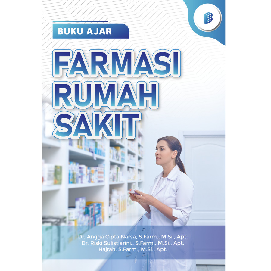 Buku Ajar Farmasi Rumah Sakit (Bagian 1) | Lazada Indonesia