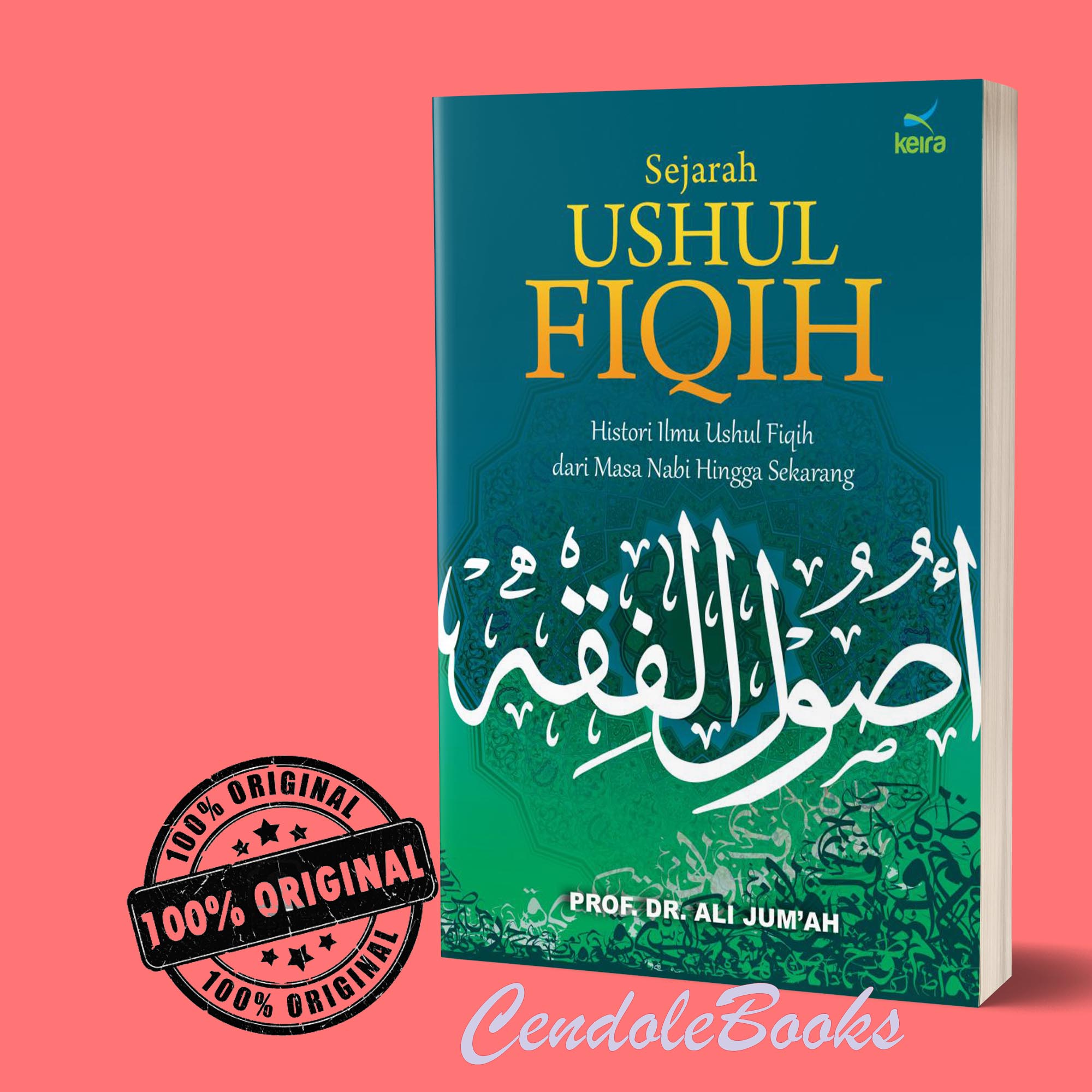 Buku Sejarah Ushul Fiqih Histori Ilmu Ushul Fiqih Dari Masa Nabi