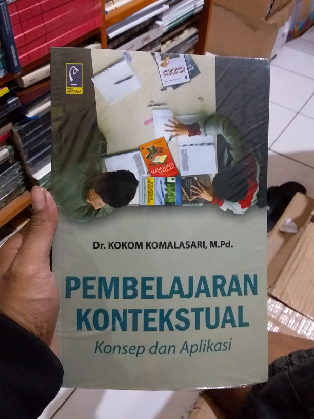 Pembelajaran Kontekstual Konsep Dan Aplikasi Oleh Kokom Komalasari ...