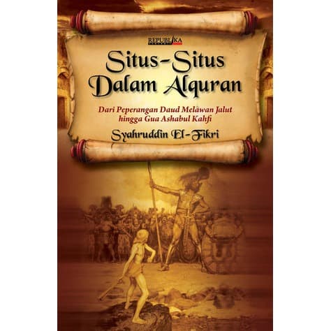 Original SITUS - SITUS DALAM AL QUR’AN 2: Dari Peperangan Daud Melawan Jalut Buku Agama Islam ...