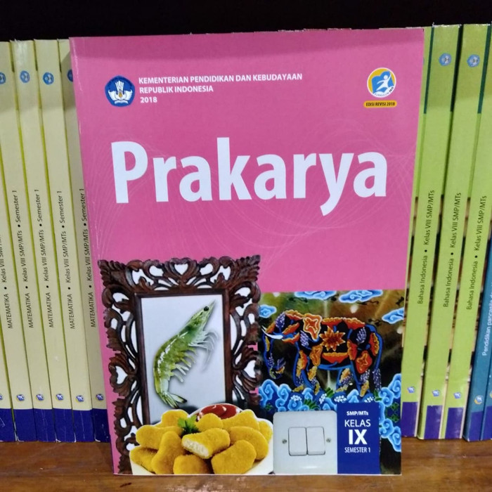 Bisa Cod Buku Paket Prakarya Smp Kelas 9 Semester 1 Kurikulum 2013 Diknas Limited Lazada Indonesia