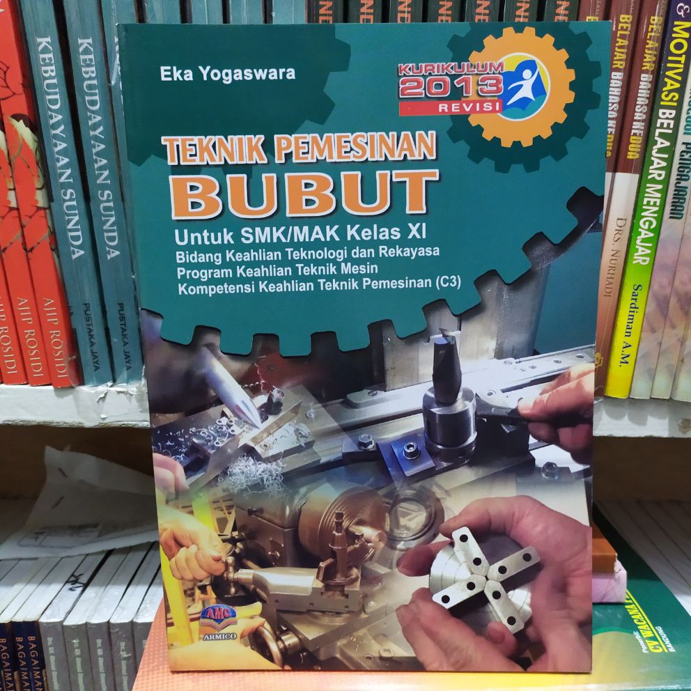 BUKU SMK TEKNIK PEMESINAN BUBUT KELAS XI | Lazada Indonesia