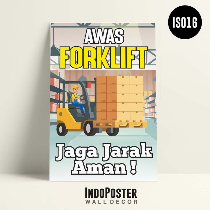 Poster Safety K3 Warehouse Awas Forklift Jaga Jarak Aman Ukuran A0 Poster Safety K3 Warehouse Awas Forklift Jaga Jarak Aman Ukuran A0