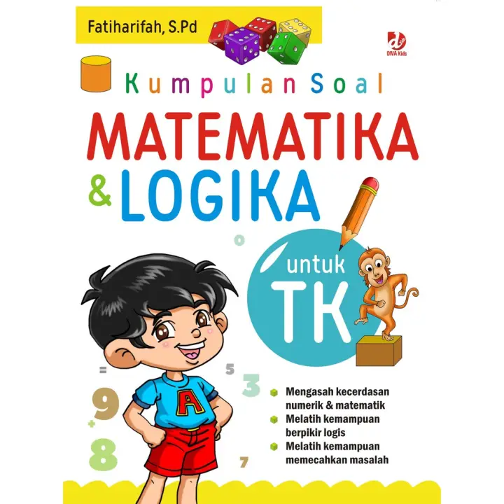 Buku Kumpulan Soal Matematika Dan Logika Untuk Tk Diva Press Lazada Indonesia Buku Kumpulan Soal Matematika Dan Logika Untuk Tk Diva Press Lazada Indonesia