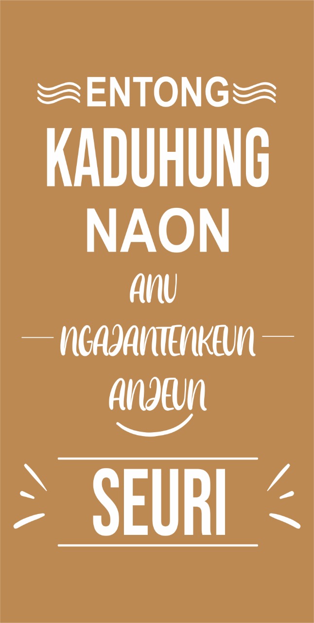 POSTER KAYU QUOTES BAHASA SUNDA / HIASAN DINDING ACOT SUNDA /HIASAN ...