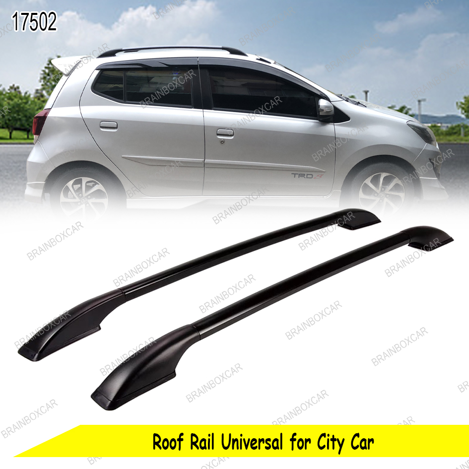 Roofrail Universal City Car Agya Ayla Brio Sporty Roof Rail Atap Mobil Lazada Indonesia