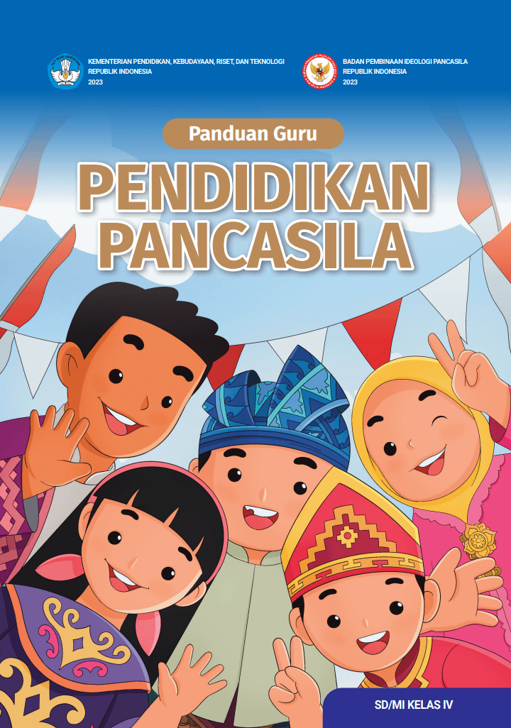 BUKU GURU KELAS 4 PANCASILA K21 - Kemendikbudristek - Buku Panduan Guru ...