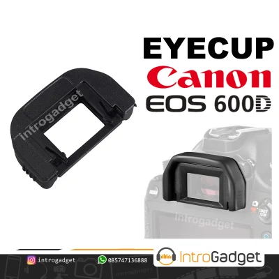 Eyecup Canon 550D 500D 450D 1100D 1000D 650D 600D Viewfinder Eyepiece