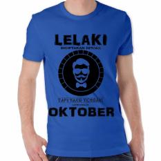 Apparel Glory Kaos 3D Pria Diciptakan Setara Tapi Yang Terbaik Lahir Di Bulan Oktober 2 Dark Biru