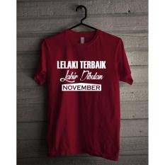 BAJU KAOS BULAN LAHIR/BAJU KAOS LAHIR BULAN/BAJU KAOS BULAN NOVEMBER/T