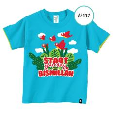 Butik Aisyah Kaos Anak Muslim Afrakids AF117 Start Your Day Bismillah