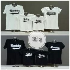 cs - koos couple / t-shirt couple family l keluarga daddy mommy & 2 bbay I REAL PICT I PUTIH MERAH HITAM REAL I FOTO ASLI
