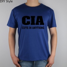 Humor CUTE DALAM SEGALA HAL CIA Pria Lengan Baju T-shirt Baru Kedatangan Fashion Brand T Shirt untuk Pria Musim Panas Tee Biru -Intl