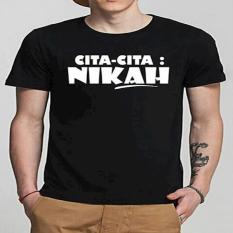 Kaos Cita Cita Nikah / Kaos Kata Kata