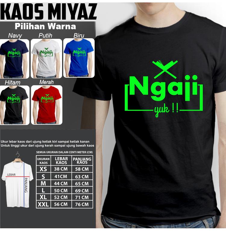 kaos dakwah muslim NGAJI YUK