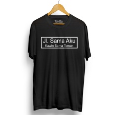 Kaos Distro JALAN SM AKU Hitam T-Shirt Lengan Pendek