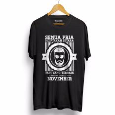 Kaos DISTRO NOVEMBER PRIA LELAKI DICIPTAKAN SETARA - Hitam