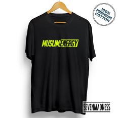 Kaos Distro Pria / Wanita Dakwah Islam Muslim - Muslim Energy